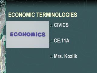 ECONOMIC TERMINOLOGIES