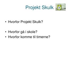 Projekt Skulk