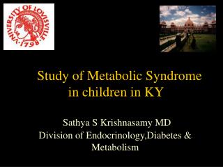 Study of Metabolic Syndrome in children in KY