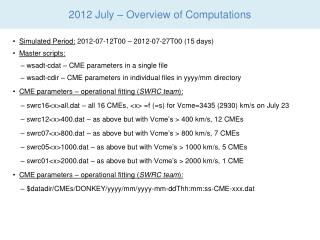 2012 July – Overview of Computations