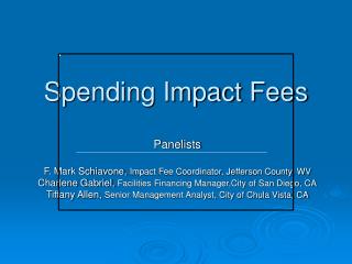 Spending Impact Fees