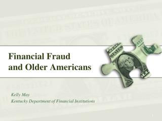 Financial Fraud and Older Americans