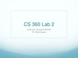 CS 360 Lab 2
