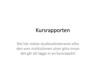 Kursrapporten