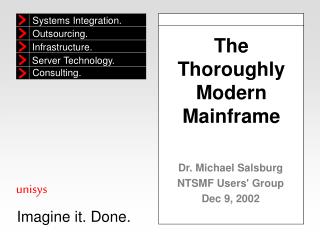 The Thoroughly Modern Mainframe