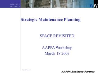 Strategic Maintenance Planning