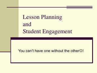 Lesson Planning and Student Engagement