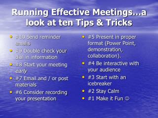 Running Effective Meetings…a look at ten Tips &amp; Tricks