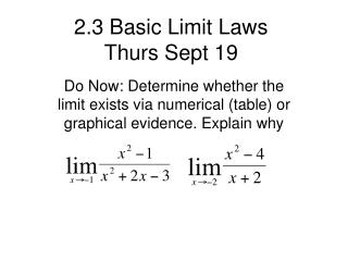 2.3 Basic Limit Laws Thurs Sept 19