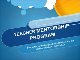 TEACHER MENTORSHIP PROGRAM