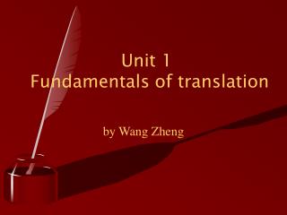 Unit 1 Fundamentals of translation