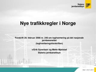 Nye trafikkregler i Norge