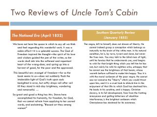 Two Reviews of Uncle Tom’s Cabin