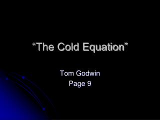 “The Cold Equation”