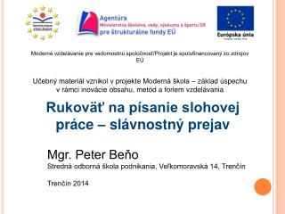 Moderné vzdelávanie pre vedomostnú spoločnosť/Projekt je spolufinancovaný zo zdrojov EÚ