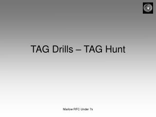 TAG Drills – TAG Hunt