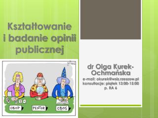 Kształtowanie i badanie opinii publicznej