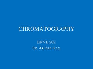 CHROMATOGRAPHY