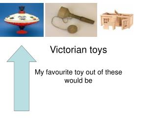 Victorian toys