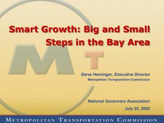 Smart Growth: Big and Small Steps in the Bay Area