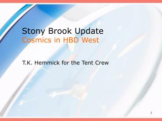 Stony Brook Update Cosmics in HBD West