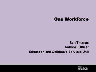 One workforce