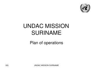 UNDAC MISSION	 SURINAME