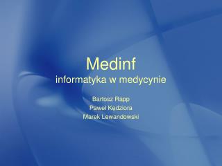 Medinf informatyka w medycynie