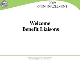2009 Open Enrollment