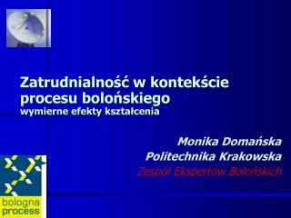 Zatrudnialność w kontekście procesu bolońskiego wymierne efekty kształcenia