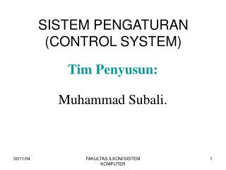 SISTEM PENGATURAN (CONTROL SYSTEM)