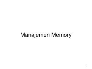 Manajemen Memory