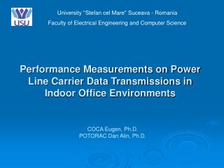 Performance Measurements on Power Line Carrier Data Transmissions in Indoor Office Environments