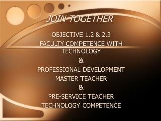 JOIN TOGETHER