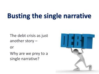 Busting the single narrative