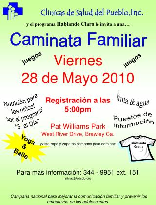 Viernes 28 de Mayo 2010 Registraci ó n a las 5:00pm Pat Williams Park