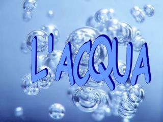 L'ACQUA