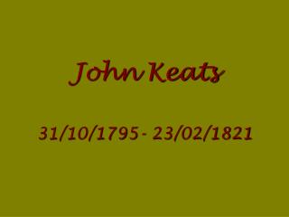 John Keats