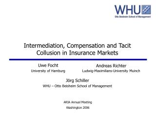 Intermediation, Compensation and Tacit Collusion in Insurance Markets