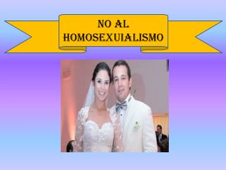 NO AL HOMOSEXUIALISMO