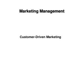 Customer-Driven Marketing