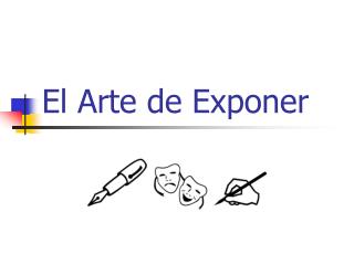 El Arte de Exponer