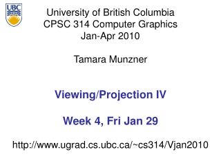 Viewing/Projection IV Week 4, Fri Jan 29