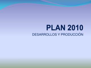 PLAN 2010