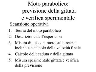 Moto parabolico: previsione della gittata e verifica sperimentale