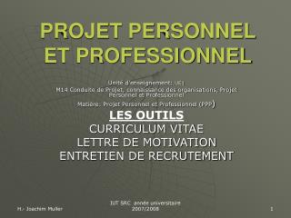 PROJET PERSONNEL ET PROFESSIONNEL