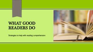 What Good Readers Do