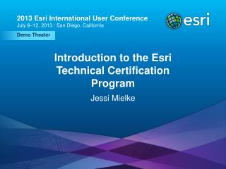 Introduction to the Esri Technical Certification Program