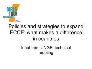 Policies and strategies to expand ECCE: what makes a difference in countries