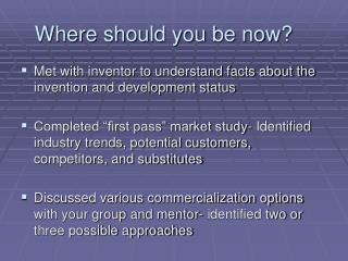 Where should you be now?